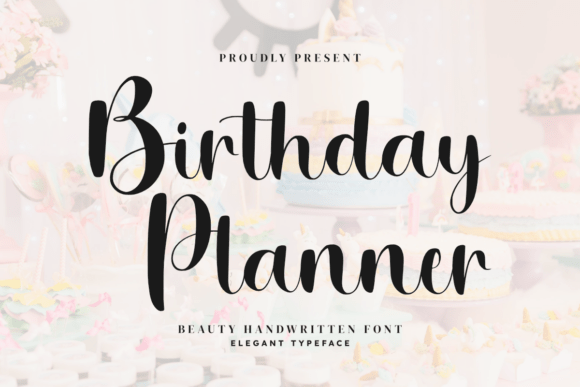 Birthday Planner Font: A Handwritten Script for Crafters and Small Shop Owners