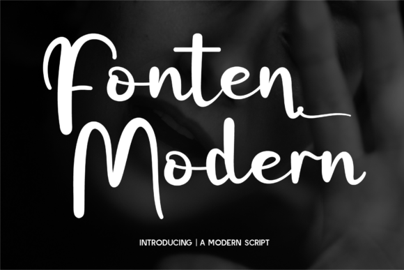 Fonten Modern: A Script Typeface That Balances Bold Strokes with Elegant Curves